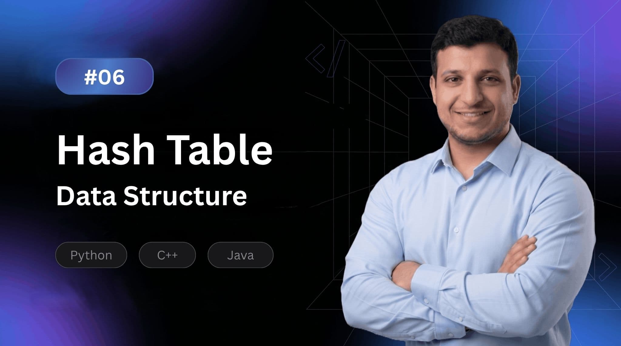 #06 – Hash Table Data Structure